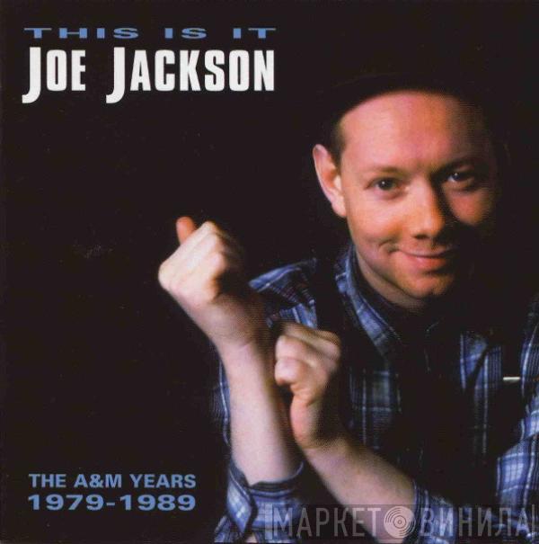 Joe Jackson - This Is It (The A&M Years 1979-1989)