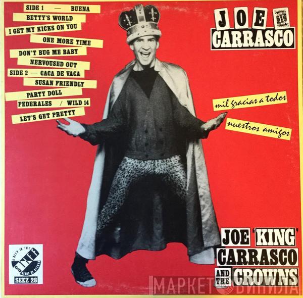 Joe King Carrasco & The Crowns - Mil Gracias A Todos Nuestros Amigos