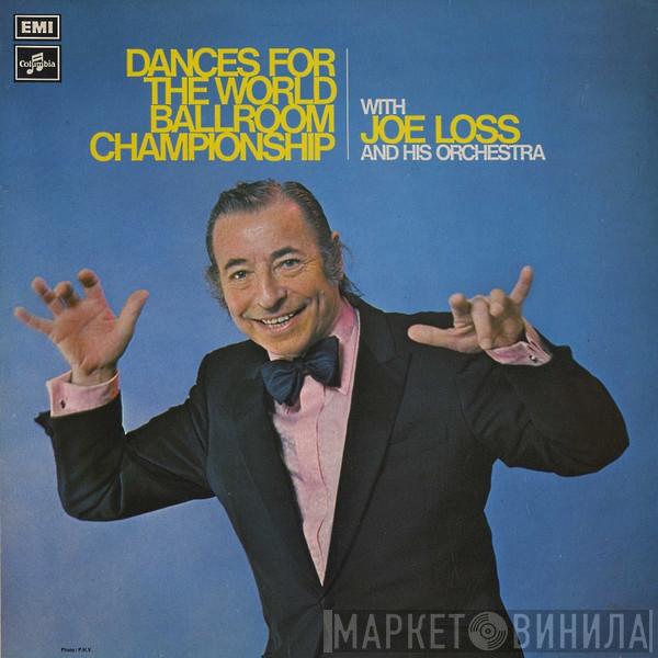 Joe Loss & His Orchestra - Dances For The World Ballroom Championship