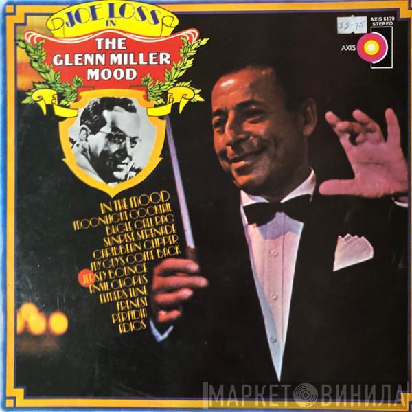  Joe Loss & His Orchestra  - Joe Loss In The Glenn Miller Mood