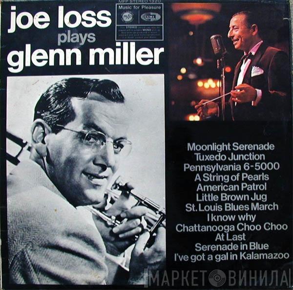  Joe Loss & His Orchestra  - Joe Loss Plays Glenn Miller