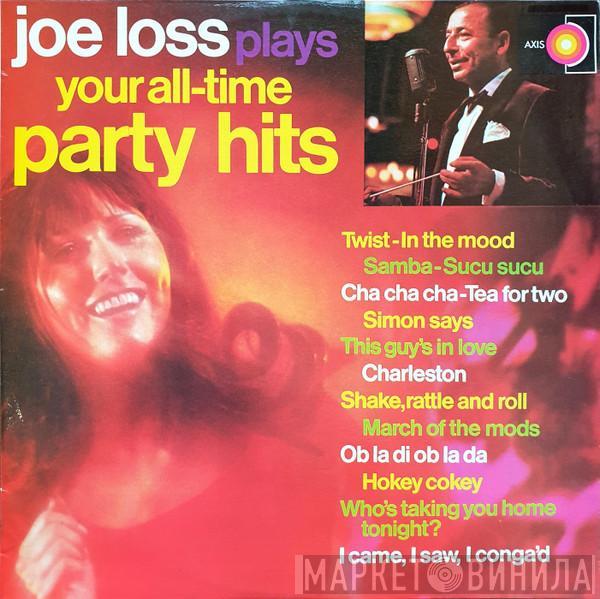  Joe Loss  - Joe Loss Plays Your All-Time Party Hits