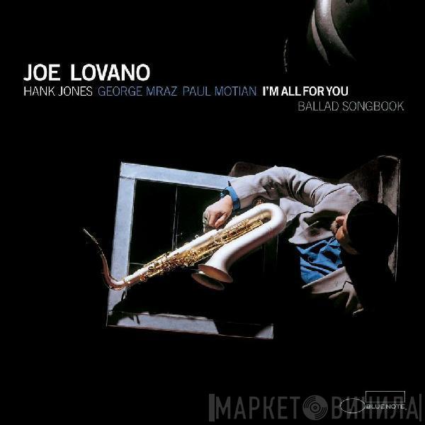  Joe Lovano  - I'm All For You
