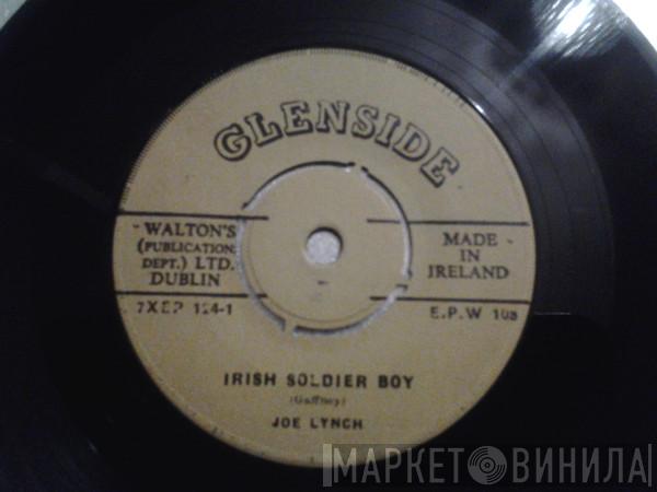 Joe Lynch - Irish Soldier Boy / Tipperary Far Away