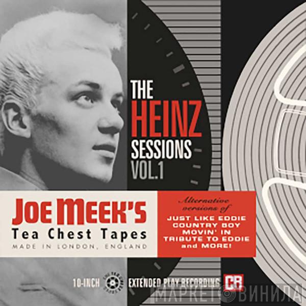 Joe Meek - Joe Meek's Tea Chest Tapes: The Heinz Sessions Vol. 1