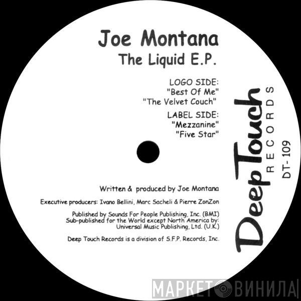 Joe Montana - The Liquid E.P.