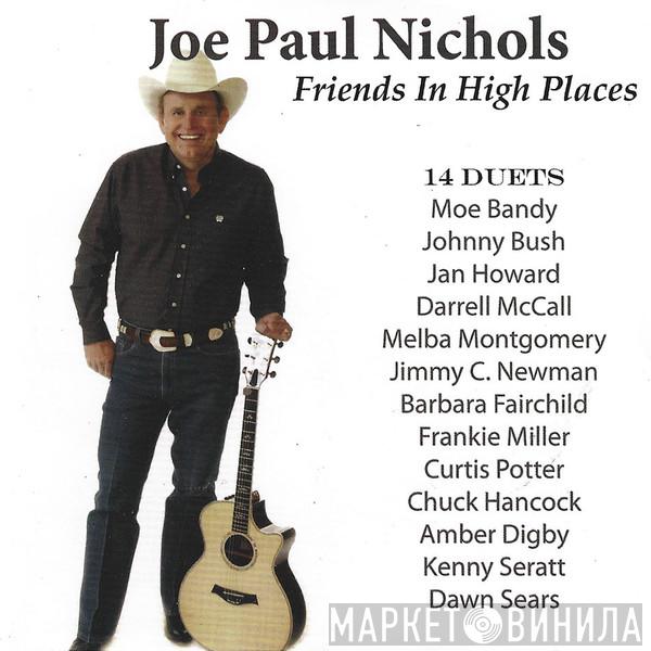 Joe Paul Nichols - Friends In High Places