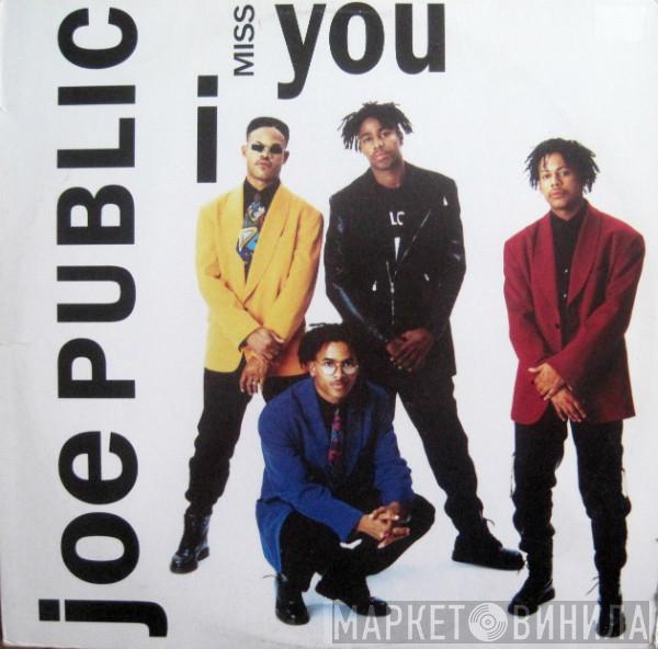 Joe Public  - I Miss You