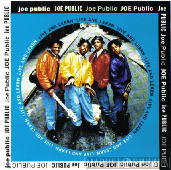  Joe Public  - Live And Learn