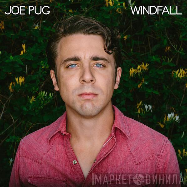 Joe Pug - Windfall