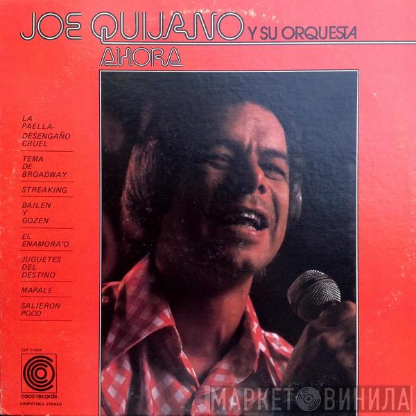  Joe Quijano Y Su Orquesta  - Ahora