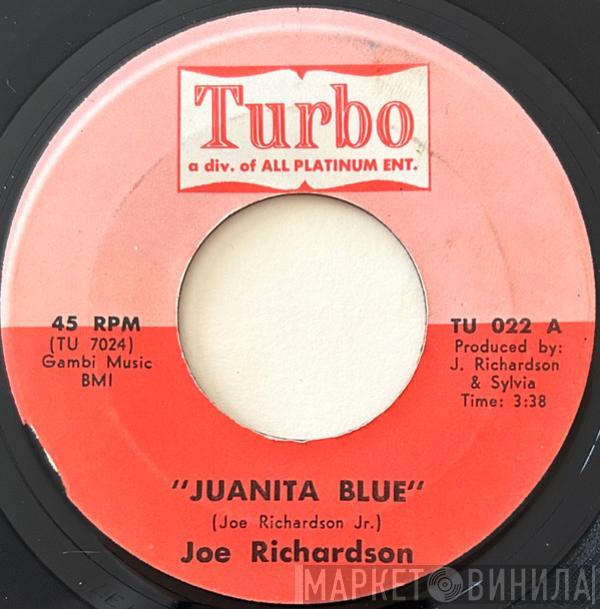 Joe Richardson - Juanita Blue / Cheatin Love Is Sweeter