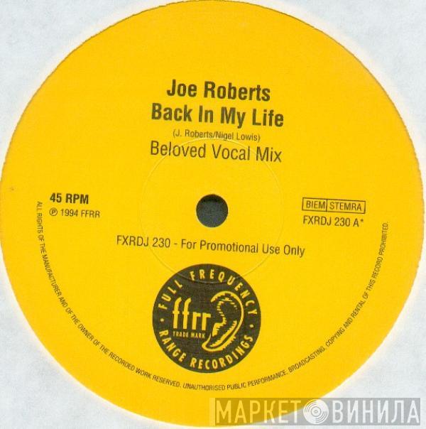 Joe Roberts - Back In My Life (Remix)
