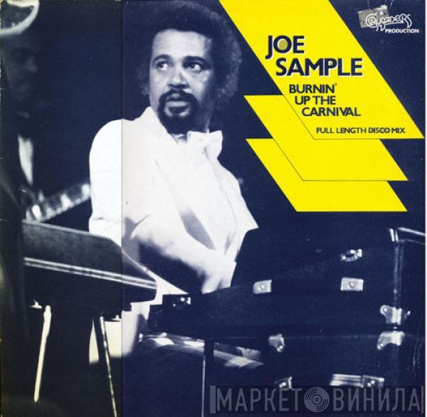 Joe Sample - Burnin' Up The Carnival (Full Length Disco Mix)