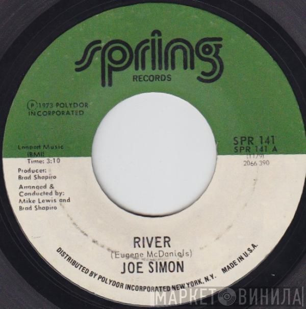  Joe Simon  - River / Love Never Hurt Nobody