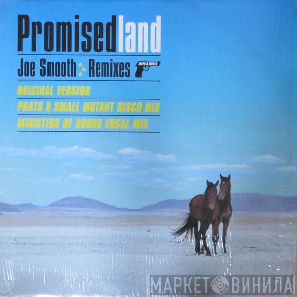  Joe Smooth  - Promised Land (Remixes)
