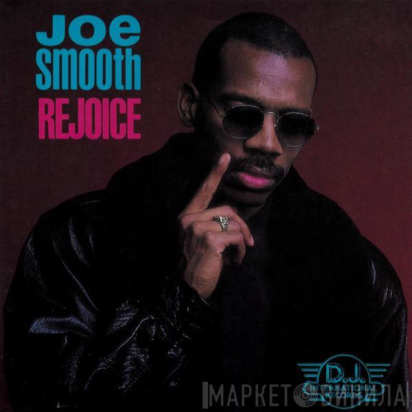 Joe Smooth - Rejoice