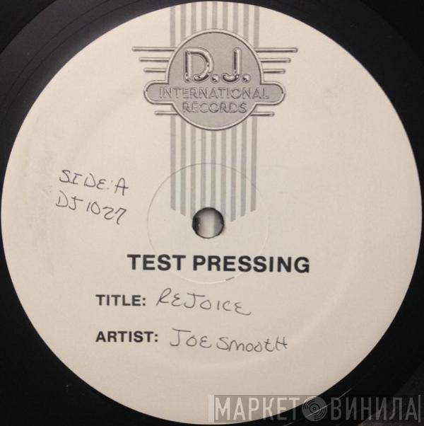  Joe Smooth  - Rejoice