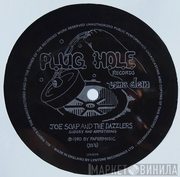 Joe Soap And The Dazzlers - Come Clean