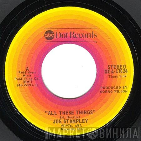  Joe Stampley  - All These Things / My Louisiana Woman