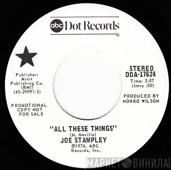 Joe Stampley  - All These Things