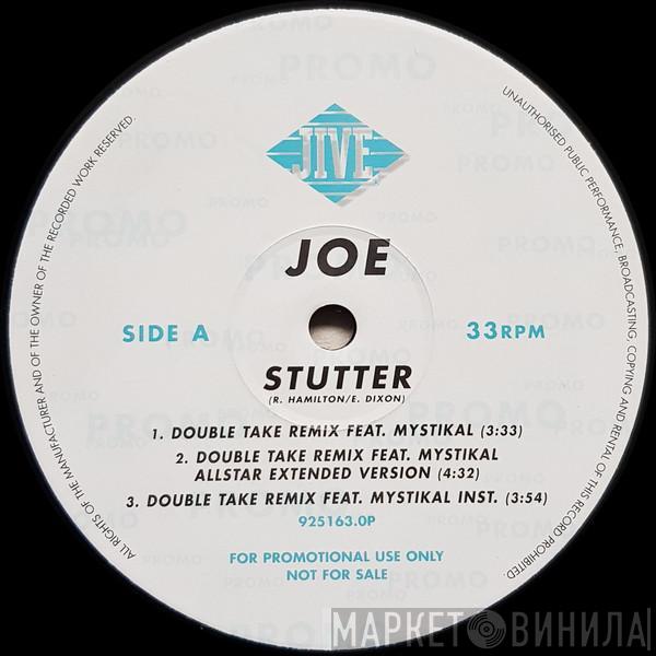  Joe  - Stutter (Double Take Remixes)