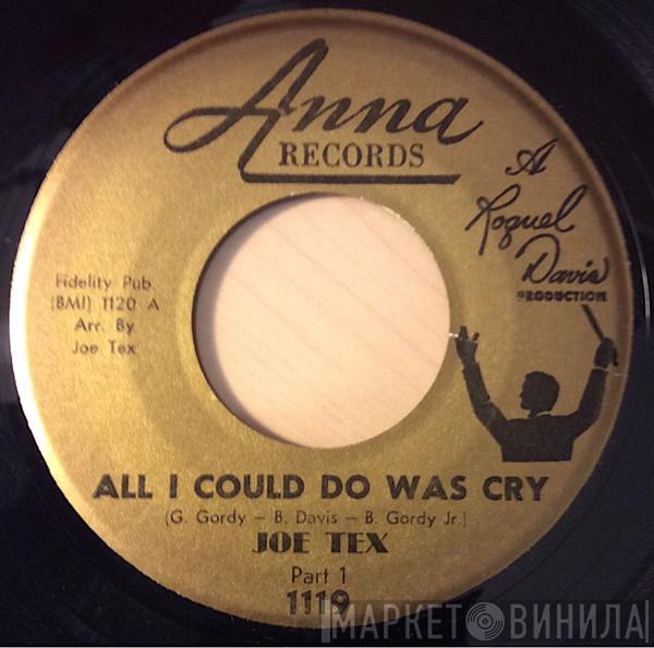 Joe Tex - All I Could Do Was Cry