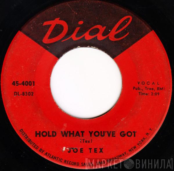Joe Tex - Hold What You've Got