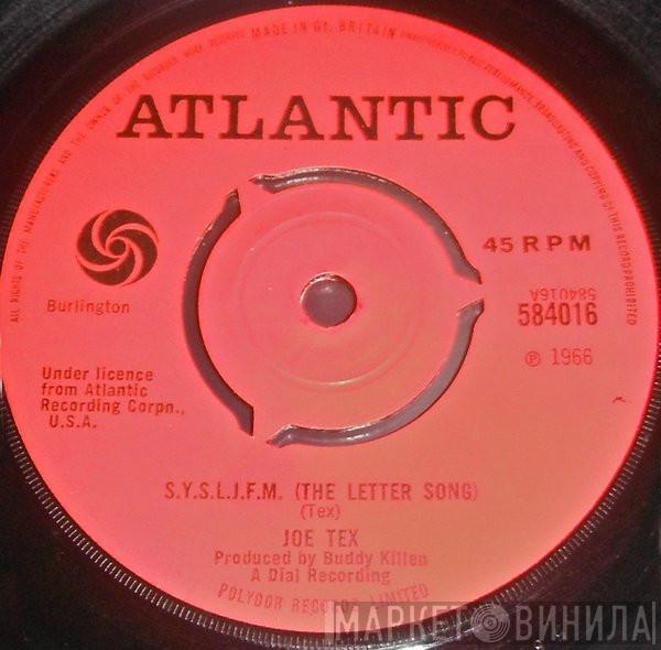 Joe Tex - S.Y.S.L.J.F.M. (The Letter Song)