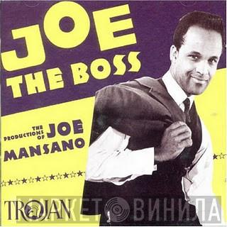 Joe The Boss - The Productions Of Joe Mansano