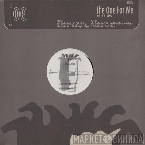 Joe - The One For Me (The S.D.A. Mixes)
