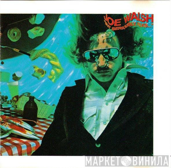  Joe Walsh  - "But Seriously, Folks..."