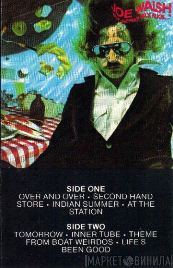  Joe Walsh  - But Seriously, Folks