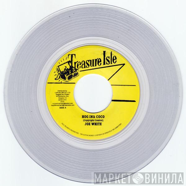 Joe White, Roland Alphonso - Hog Ina Coco