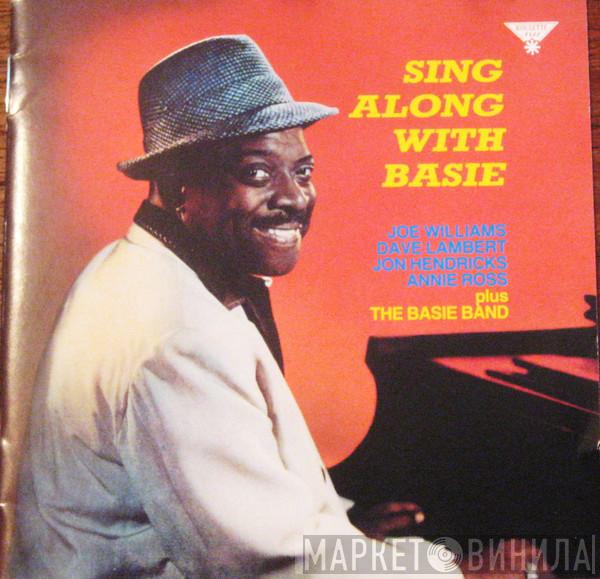 , Joe Williams , Dave Lambert  , Jon Hendricks Plus Annie Ross  Count Basie Orchestra  - Sing Along With Basie
