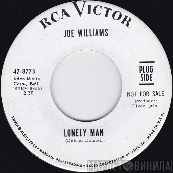 Joe Williams - Lonely Man / I'll Belong To You