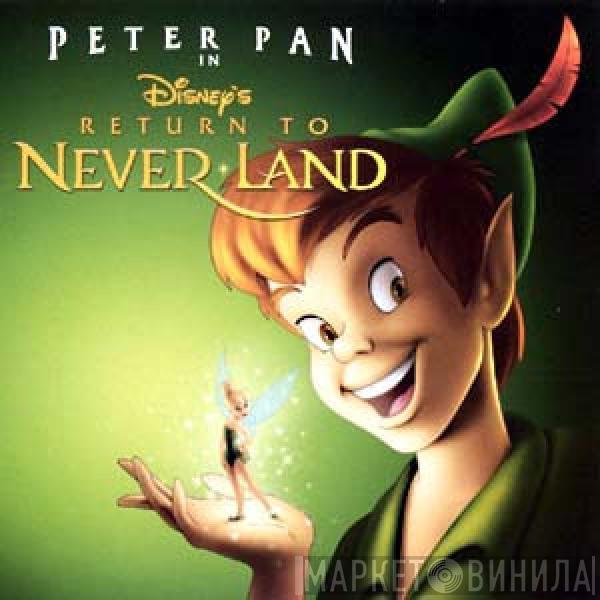 Joel McNeely - Return To Neverland