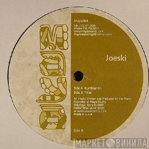 Joeski  - Rumbiando / Tribe