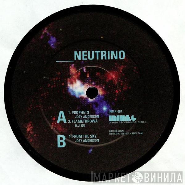 Joey Anderson , DJ Qu - Neutrino