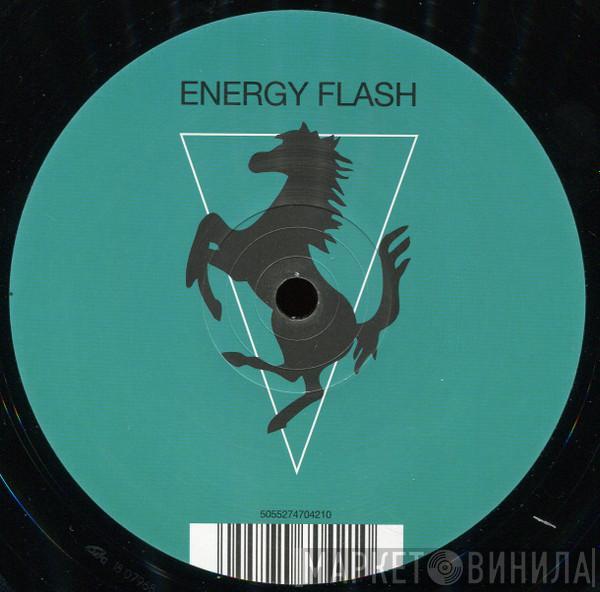 Joey Beltram - Energy Flash