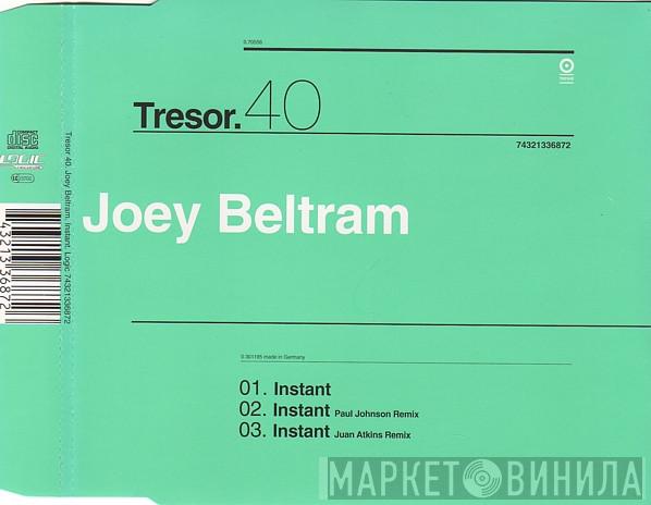  Joey Beltram  - Instant