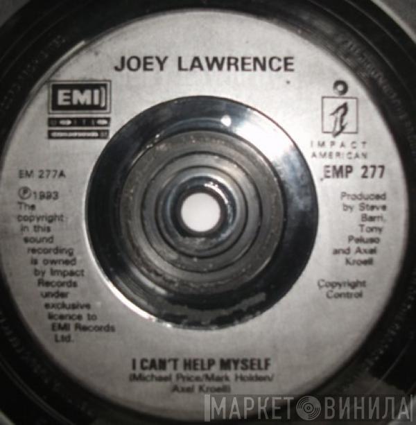 Joey Lawrence - I Can't Help Myself