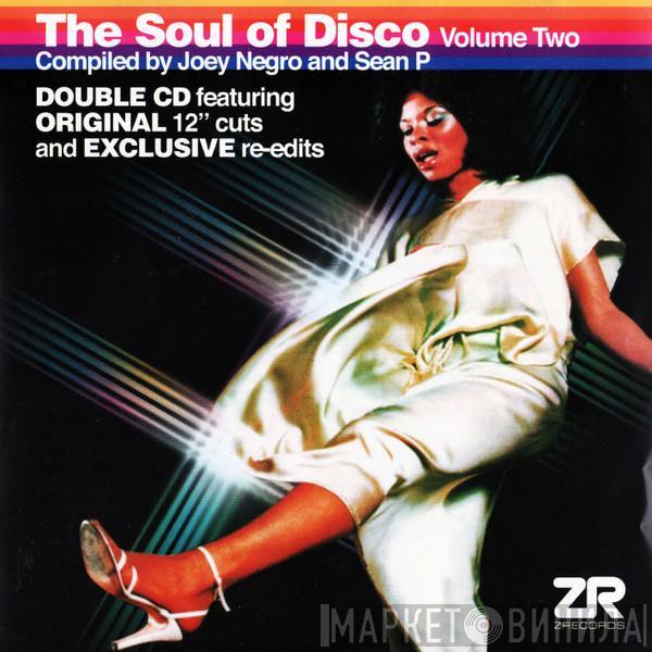 Joey Negro, Sean P. - The Soul Of Disco (Volume Two)