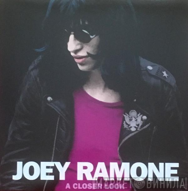 Joey Ramone - A Closer Look