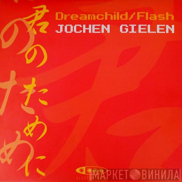  Johan Gielen  - Dreamchild / Flash