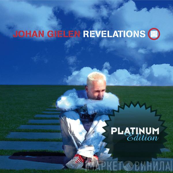  Johan Gielen  - Revelations (Platinum Edition)