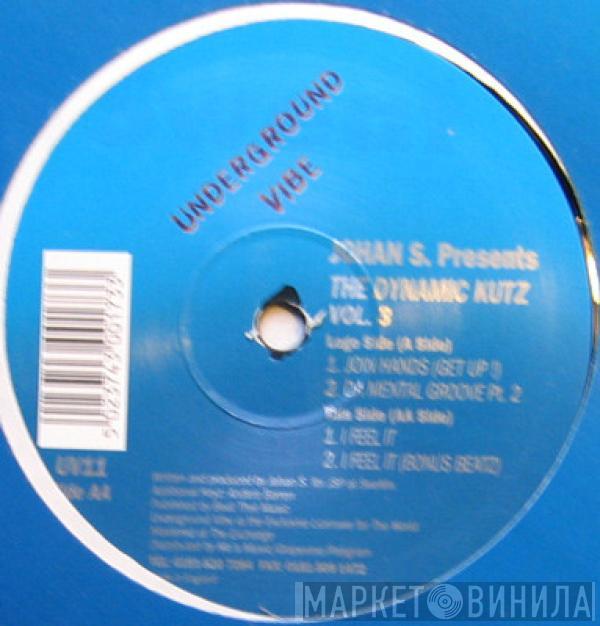 Johan S., The Dynamic Kutz - Vol. 3