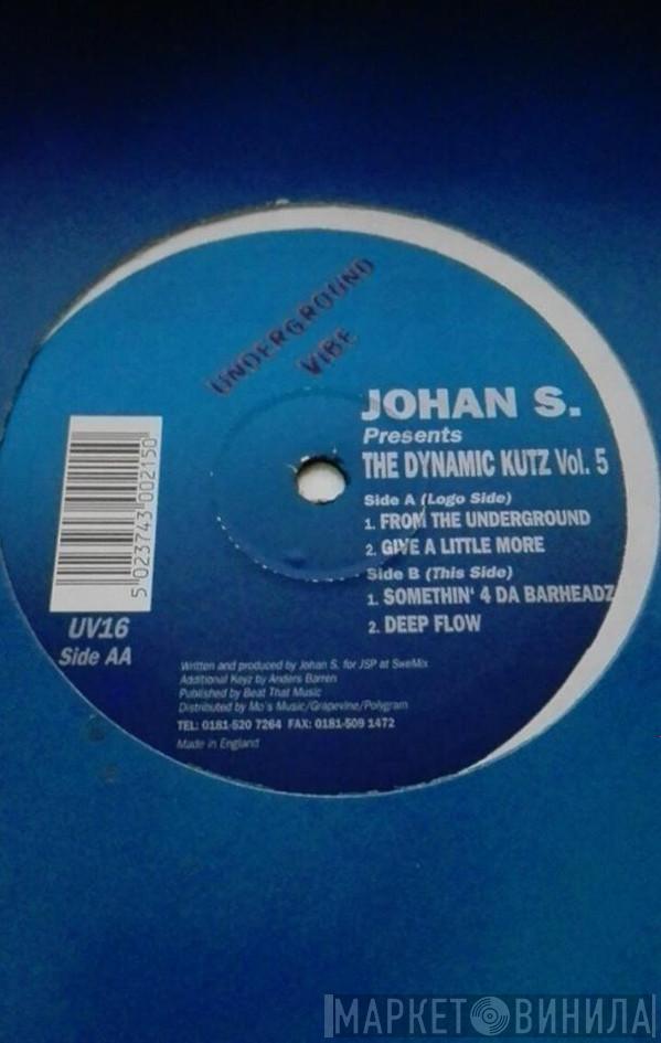 Johan S. - The Dynamic Kutz Vol. 5
