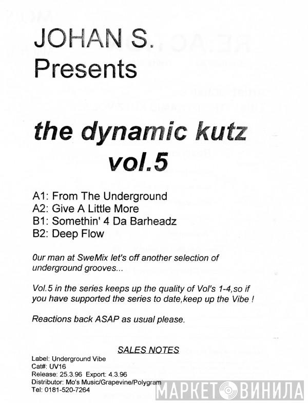 Johan S. - The Dynamic Kutz Vol. 5