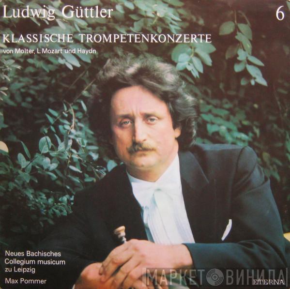 , Johann Melchior Molter Und Leopold Mozart - Joseph Haydn , Ludwig Güttler , Neues Bachisches Collegium Musicum Leipzig  Max Pommer  - Klassische Trompetenkonzerte